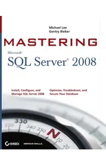 Mastering SQL Server 2008