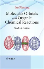 Molecular Orbitals and Organic Chemical Reactions