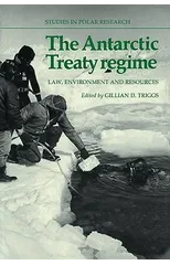 The Antarctic Treaty Regime