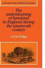 The Underdraining of Farmland in England During the Nineteenth Century