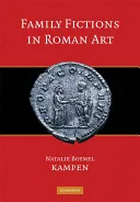 Family Fictions in Roman Art