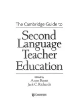 Cambridge Guide to Second Language Teacher Education
