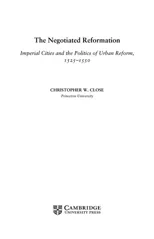 The Negotiated Reformation