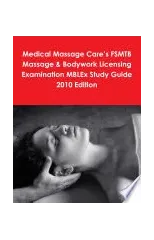 Medical Massage Care's FSMTB Massage & Bodywork Licensing Examination MBLEx Study Guide 2010 Edition