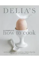 Delia's Complete How To Cook