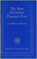 The Best Christmas Pageant Ever