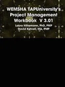 WEMSHA TAPUniversity's Project Management Workbook V 3.01