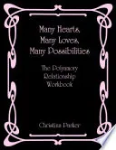 Many Hearts, Many Loves, Many Possibilities