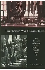 The Tokyo War Crimes Trial