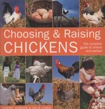 Choosing and Raising Chickens