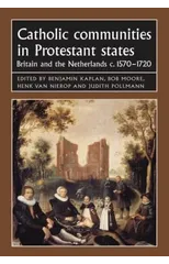 Catholic Communities in Protestant States