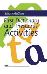 First Dictionary and Thesaurus Activities