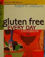 Gluten Free Every Day Cookbook