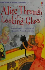 Alice Through The Looking-Glass