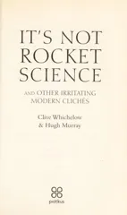 It's Not Rocket Science