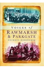 Voices of Rawmarsh and Parkgate