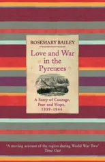 Love And War In The Pyrenees