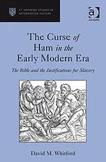 The Curse of Ham in the Early Modern Era