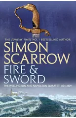 Fire and Sword (Wellington and Napoleon 3)