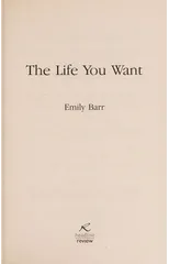The Life You Want