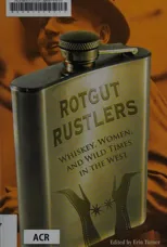 Rotgut Rustlers