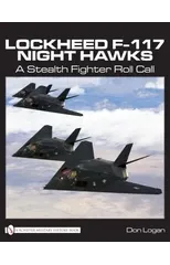 Lockheed F-117 Night Hawks