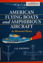 American Flying Boats and Amphibious Aircraft