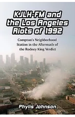 KJLH-FM and the Los Angeles Riots of 1992