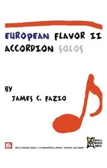 European Flavor Ii - Accordion Solos