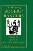 The History of Rogers' Rangers, Volume 3