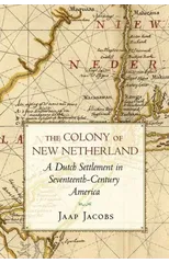 The Colony of New Netherland