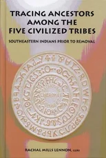Tracing Ancestors Among the Five Civilized Tribes