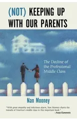 (Not) Keeping Up with Our Parents