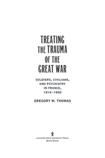 Treating the Trauma of the Great War