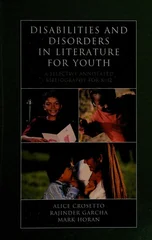 Disabilities and Disorders in Literature for Youth