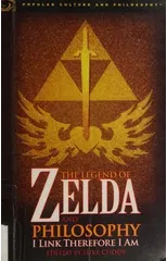 The Legend of Zelda and Philosophy