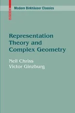 Representation Theory and Complex Geometry
