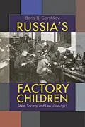 Russia's Factory Children