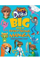 Kids Draw Big Book of Everything Manga