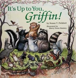 It’s Up to You, Griffin