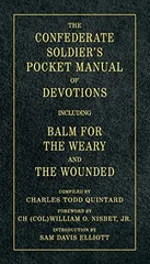 The Confederate Soldier's Pocket Manual of Devotions