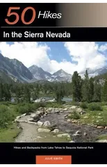 Explorer's Guide 50 Hikes in the Sierra Nevada