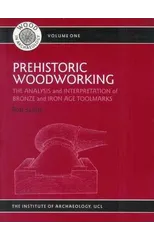 Prehistoric Woodworking