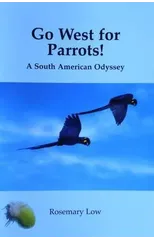 Go West for Parrots!