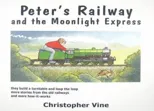 Peter's Railway and the Moonlight Express