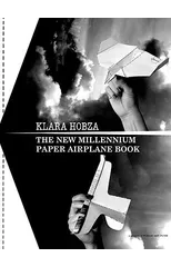 The New Millennium Paper Airplane Book