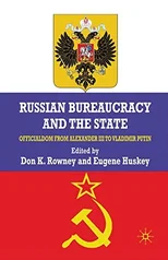 Russian Bureaucracy and the State