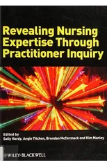 Revealing Nursing Expertise Through Practitioner Inquiry