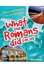 What the Romans did for us