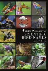 Helm Dictionary of Scientific Bird Names